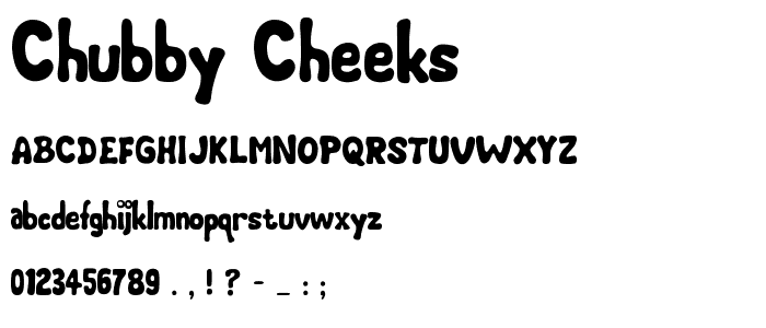 Chubby Cheeks font